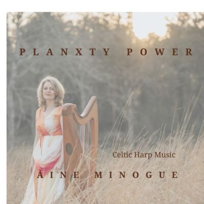 Aine Minogue Planxty Power