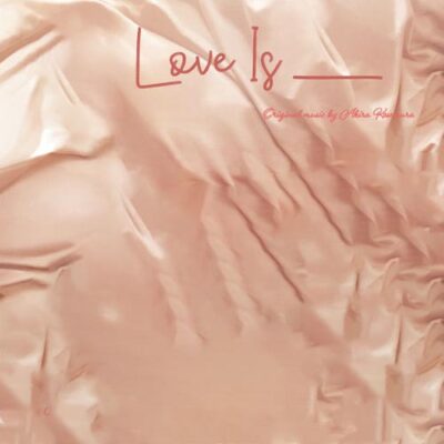 Akira Kosemura - Love Is __