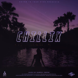 Songs To Your Eyes Chillix