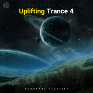 Uplifting Trance 4 (Playlist By SONGSARA.NET)