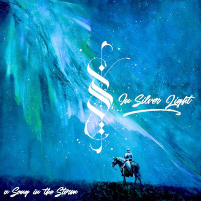 A Song in the Storm In Silver Light