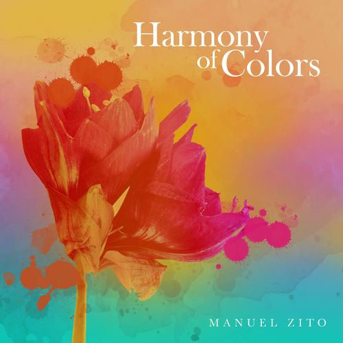 Manuel Zito Harmony of Colors