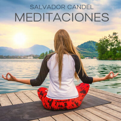 Salvador Candel Meditaciones