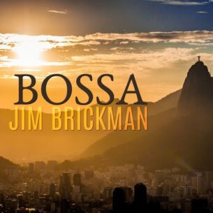 Jim Brickman Bossa