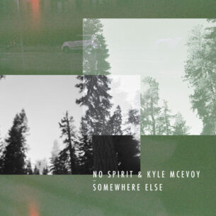 Kyle McEvoy Somewhere Else