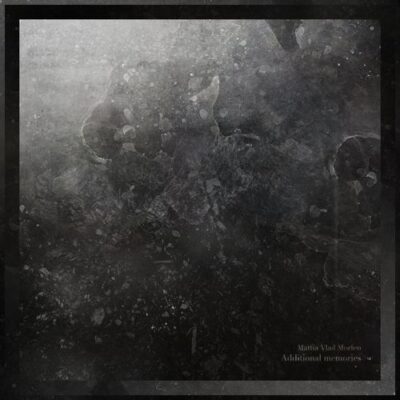 Mattia Vlad Morleo Additional Memories