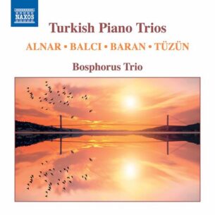 Bosphorus Trio Turkish Piano Trios