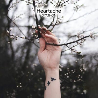 DYATHON Heartache