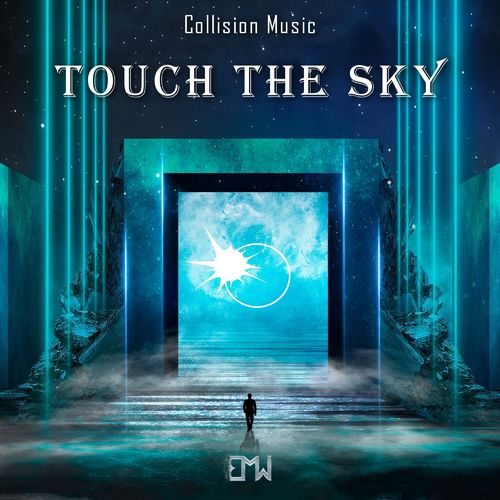 Epic Music World Touch the Sky