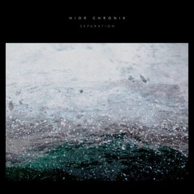 Hior Chronik Separation