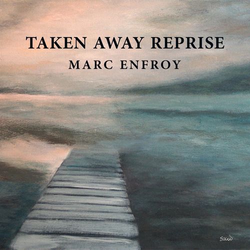 Taken Away (Reprise)