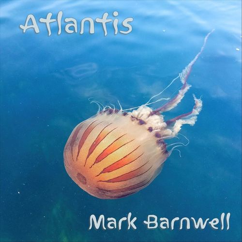 Mark Barnwell Atlantis