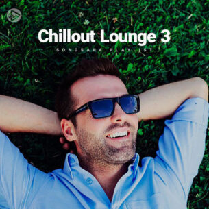 Chillout Lounge 3 (Playlist By SONGSARA.NET)