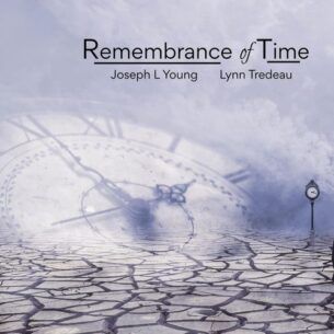 Lynn Tredeau, Joseph L. Young Remembrance of Time