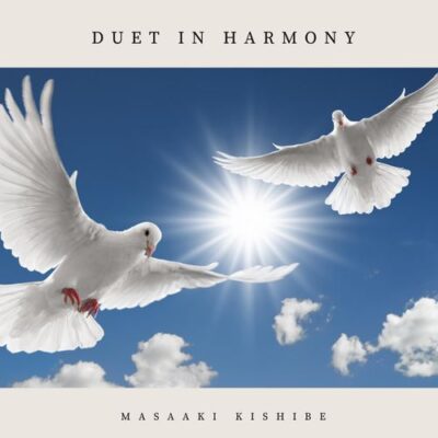 Masaaki Kishibe Duet in Harmony