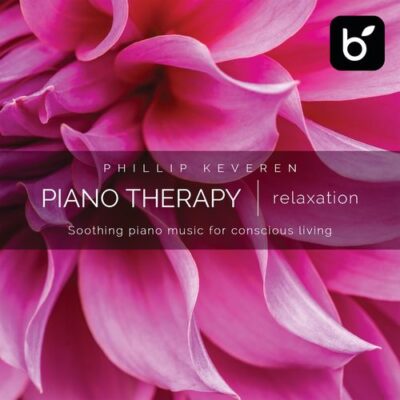 Phillip Keveren Piano Therapy: Relaxation