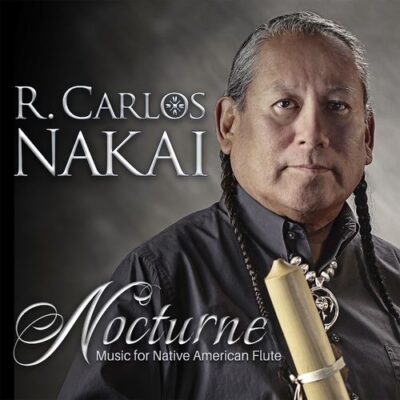 R. Carlos Nakai Nocturne