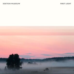 Soetkin Milbouw First Light