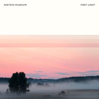 Soetkin Milbouw First Light
