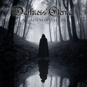 Adrian von Ziegler Darkness Eternal