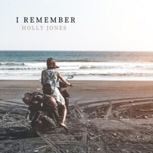 Holly Jones I Remember