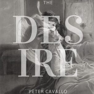 Peter Cavallo The Desire