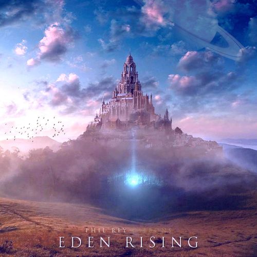 Phil Rey Eden Rising