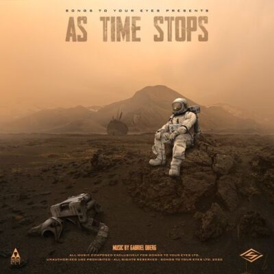 Songs To Your Eyes As Time Stops