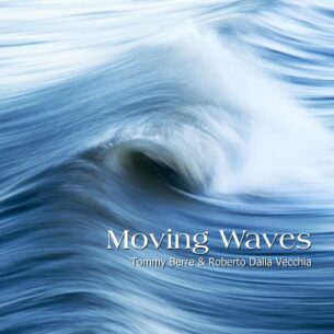 Tommy Berre Moving Waves