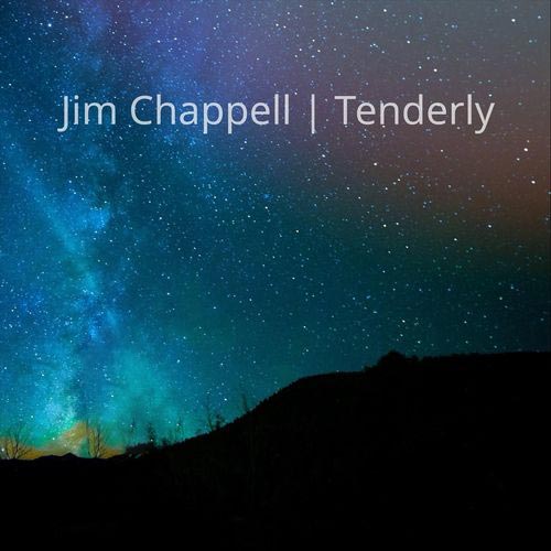 Jim Chappell Tenderly