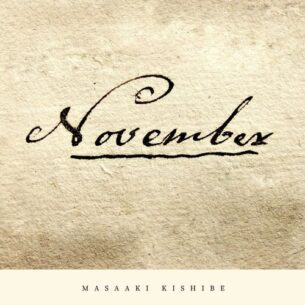 Masaaki Kishibe November