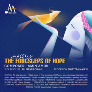 Amin Amiri - The Footsteps Of Hope