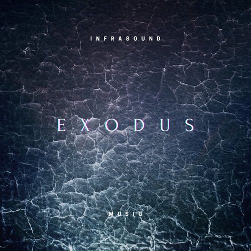 InfraSound Music Exodus