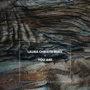 Laura Christie Wall You Are