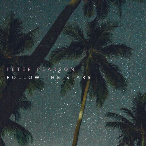 Peter Pearson Follow the Stars