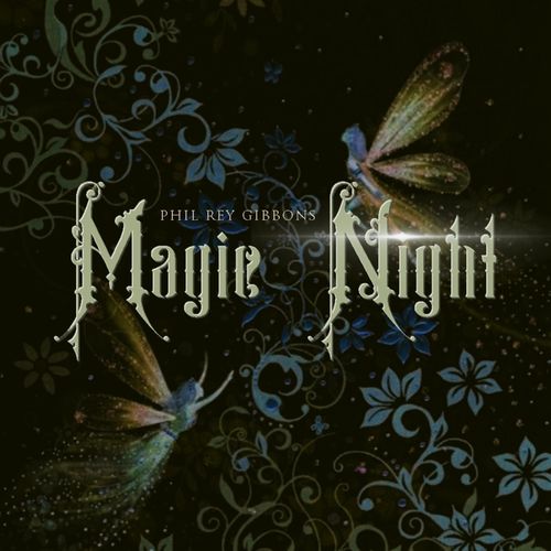 Phil Rey Magic Night