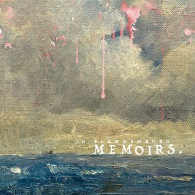 Jo Blankenburg Memoirs