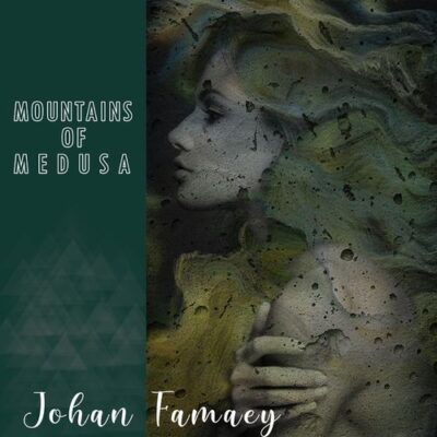 Johan Famaey Mountains of Medusa