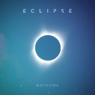 Matooma Eclipse