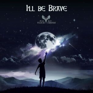 Phil Rey I'll Be Brave
