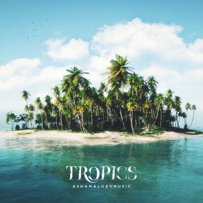 AShamaluevMusic Tropics