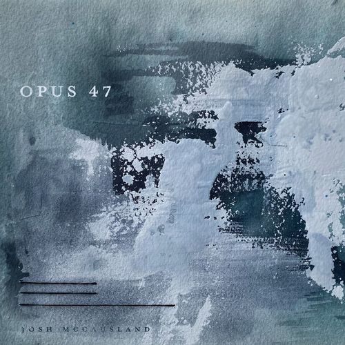 Josh McCausland Opus 47