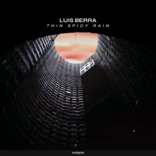 Luis Berra Thin Spicy Rain