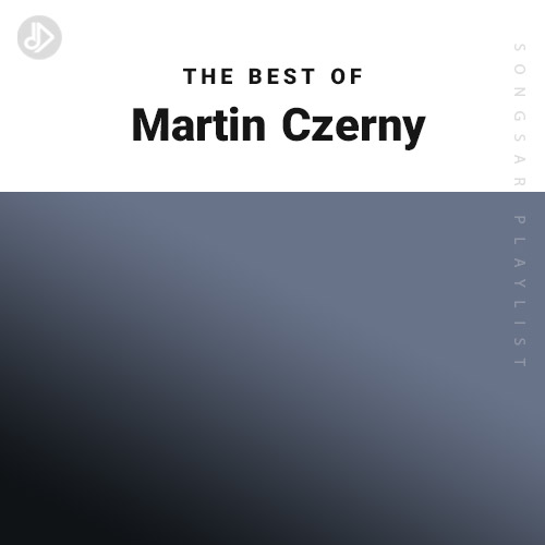 The Best Of Martin Czerny (Playlist)