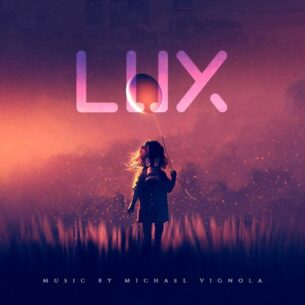 Michael Vignola Lux