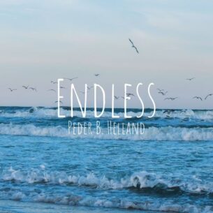 Peder B. Helland Endless