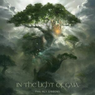 Phil Rey In The Light Of Gaia