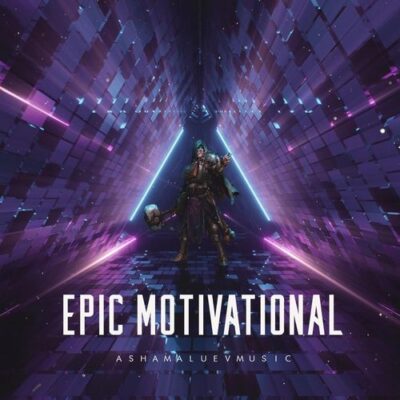 AShamaluevMusic Epic Motivational