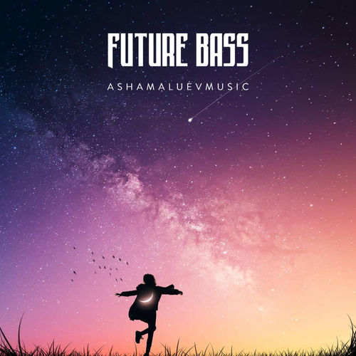 AShamaluevMusic Future Bass