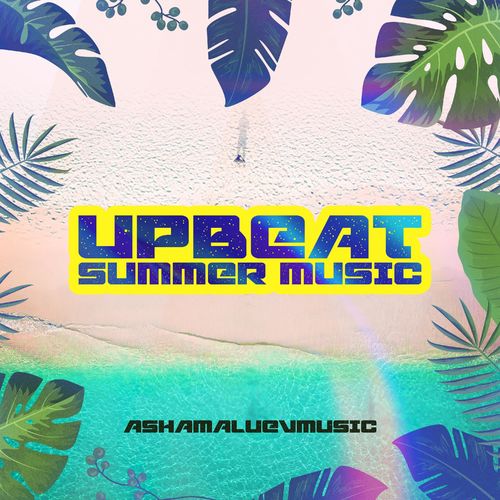AShamaluevMusic Upbeat Summer Music
